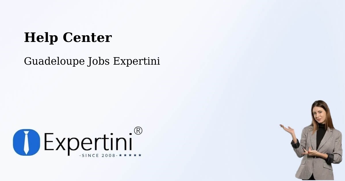 Help Center – Dalciat - Guadeloupe Jobs Expertini