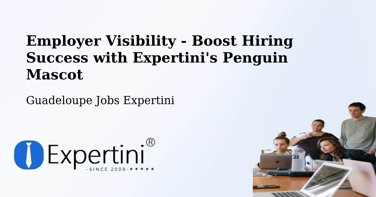 CV and Resume Visibility Optimization – Dalciat - Guadeloupe Jobs Expertini